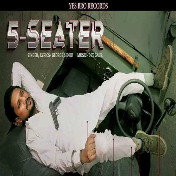 10 Bande (5 Seater) George Sidhu Mp3 Download Song - Mr-Punjab