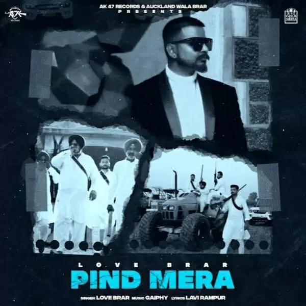 Pind Mera Love Brar Mp3 Download Song - Mr-Punjab