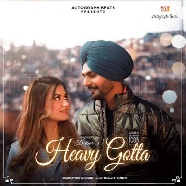 Heavy Gotta Dilbar Mp3 Download Song - Mr-Punjab