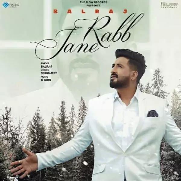 Rabb Jane Balraj Mp3 Download Song - Mr-Punjab