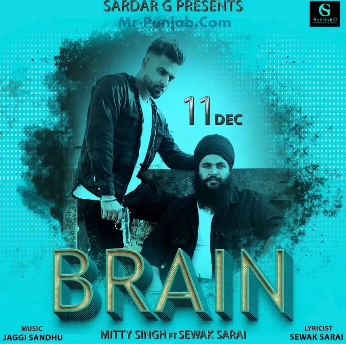 Brain Mitty Singh Mp3 Download Song - Mr-Punjab