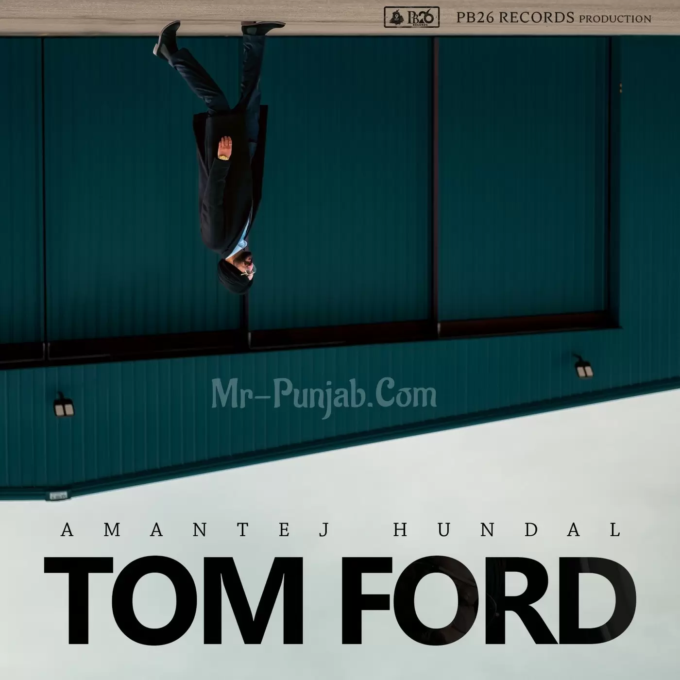 Tom Ford Amantej Hundal Mp3 Download Song - Mr-Punjab
