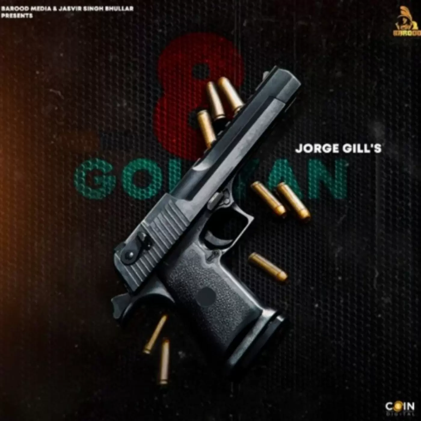 8 Goliyan Jorge Gill Mp3 Download Song - Mr-Punjab