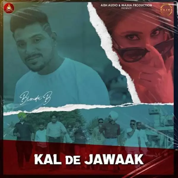 Kal De Jawaak Binda B Mp3 Download Song - Mr-Punjab