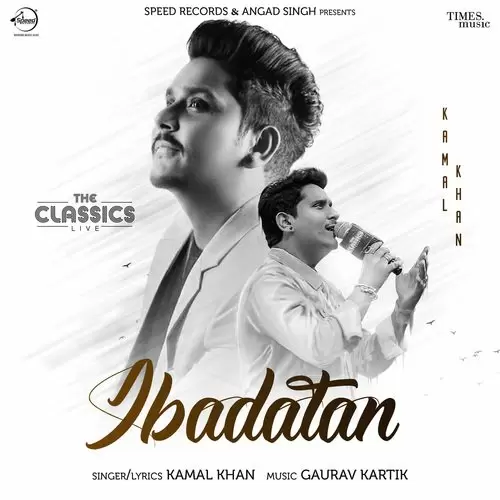 Ibadatan Kamal Khan Mp3 Download Song - Mr-Punjab