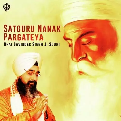 Satguru Nanak Pargateya Bhai Davinder Singh Sodhi Mp3 Download Song - Mr-Punjab