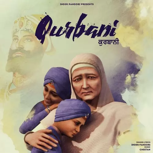 Qurbani Inder Pandori Mp3 Download Song - Mr-Punjab
