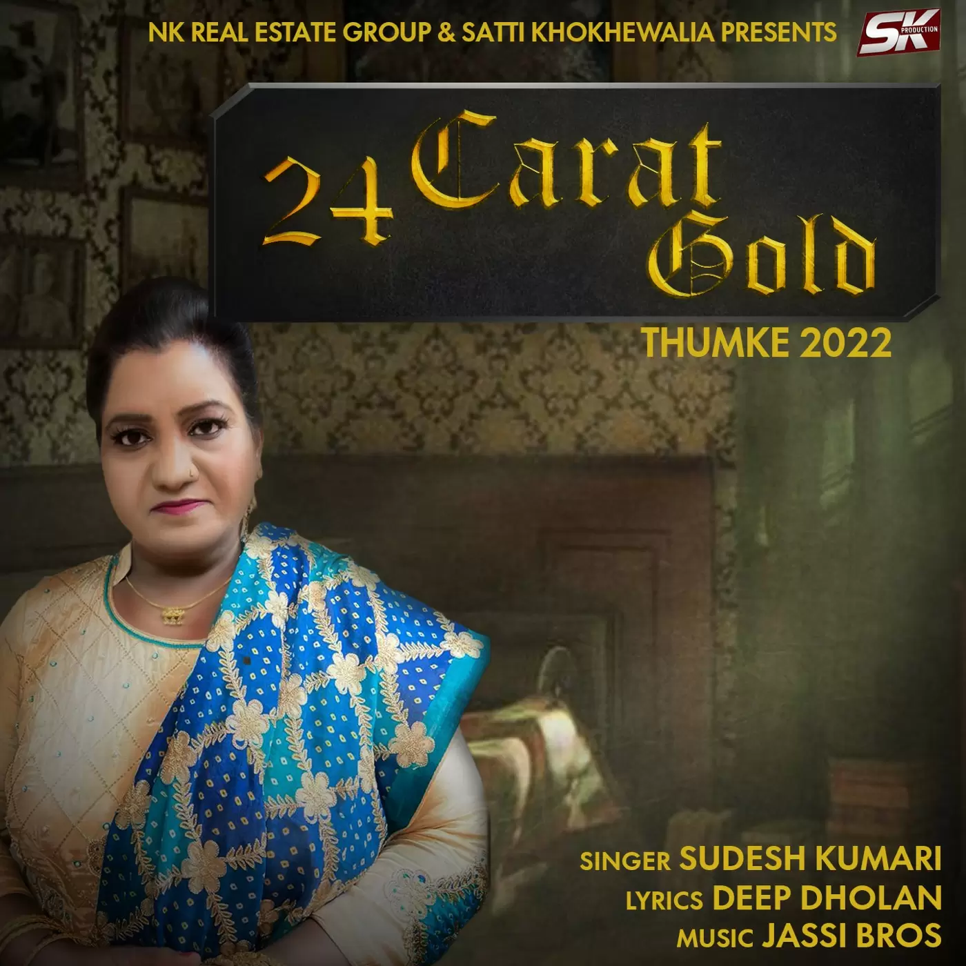 24 Carat Gold (Thumke 2022) Sudesh Kumari Mp3 Download Song - Mr-Punjab
