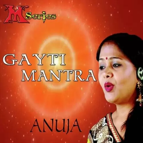 Gaytri Mantra - Single Song by Anuja - Mr-Punjab