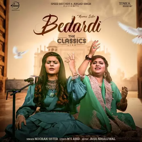 Bedardi Nooran Sisters Mp3 Download Song - Mr-Punjab