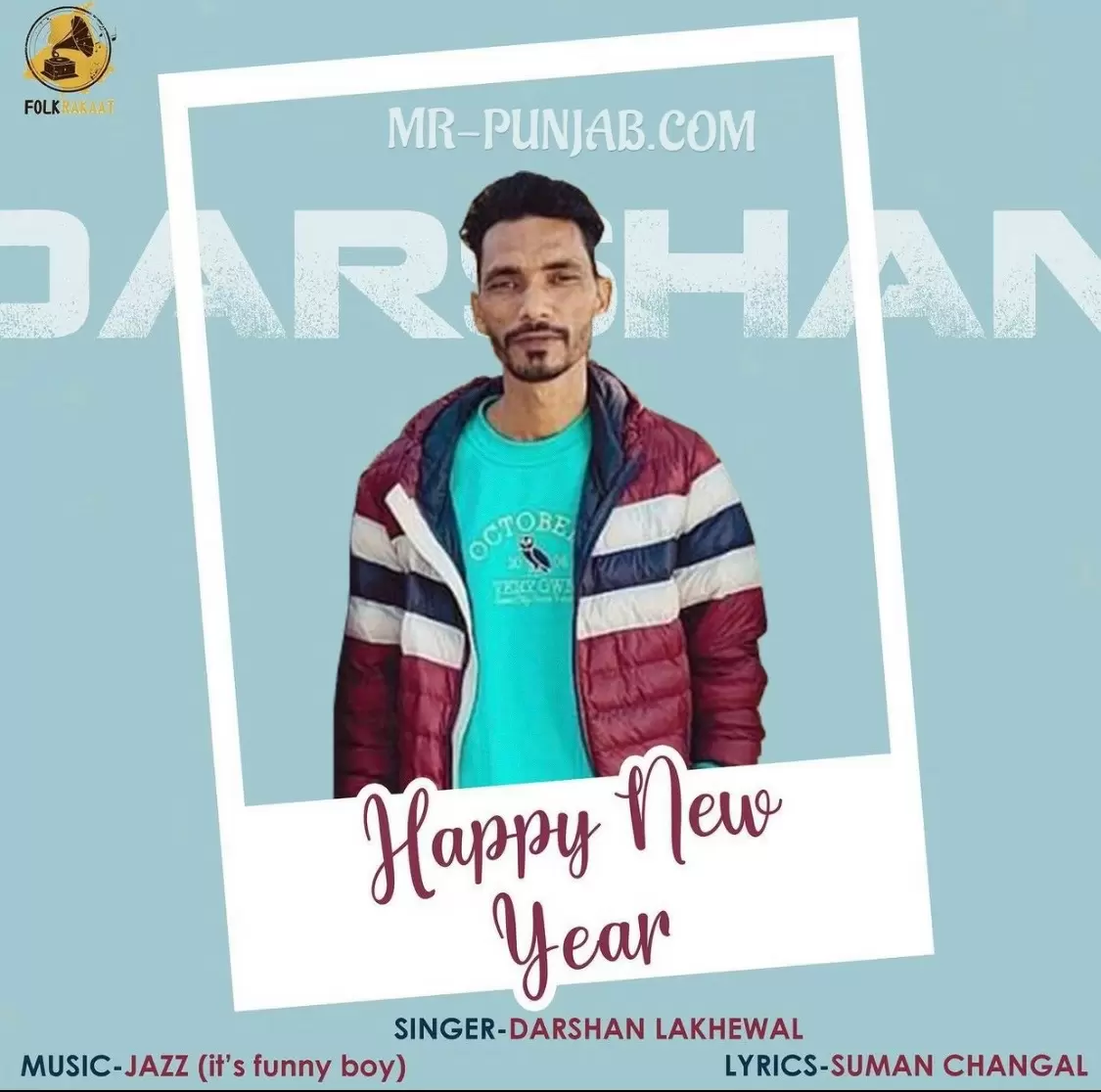 Happy New Year - Single Song by Darshan Lakhewala - Mr-Punjab