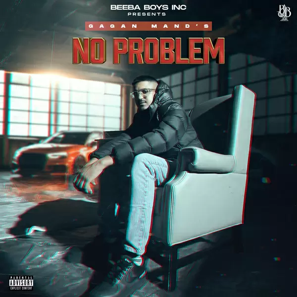 No Problem - Album Song by Gagan Mand - Mr-Punjab