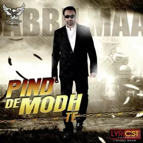 Pind De Modh Te Babbu Maan Mp3 Download Song - Mr-Punjab