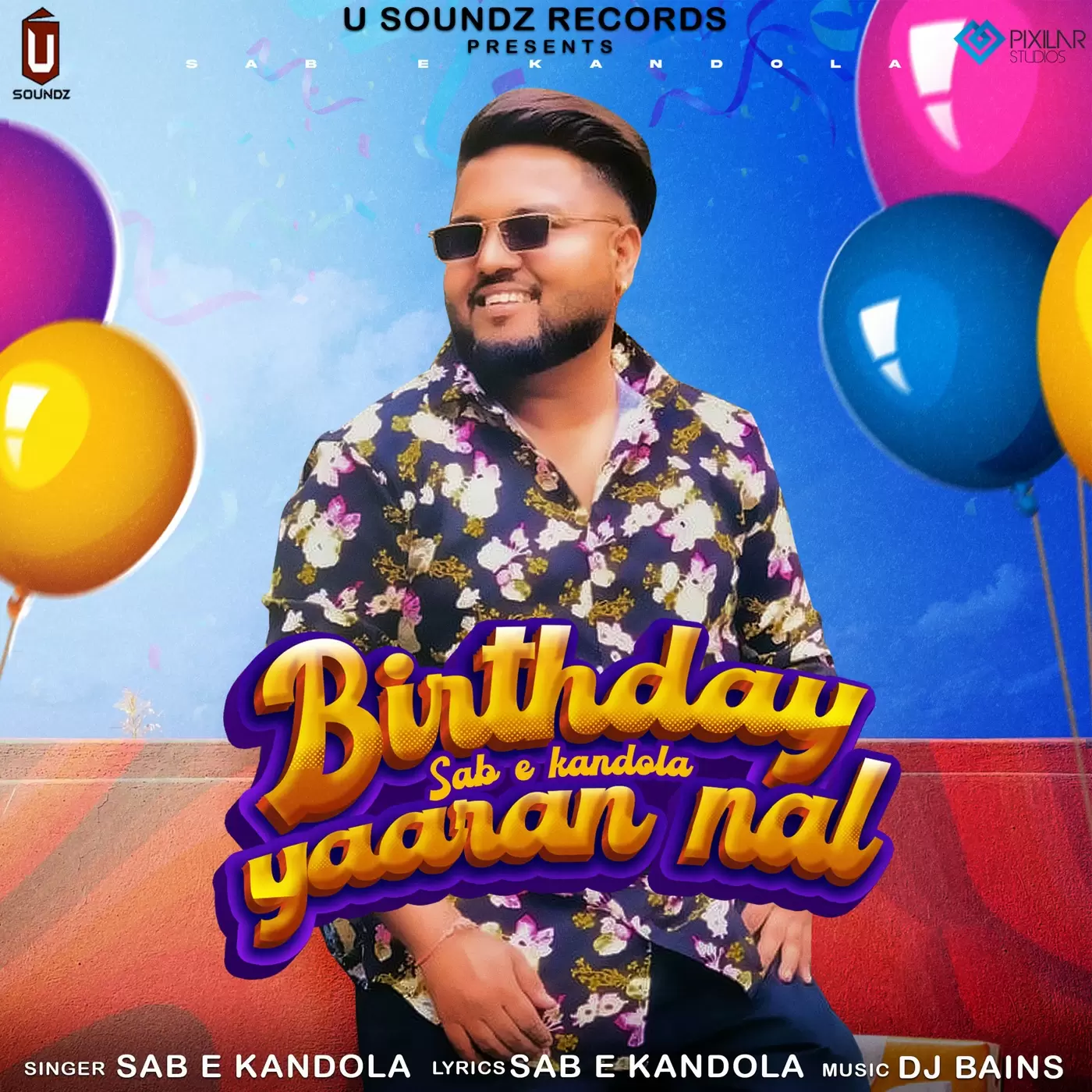 Birthday Yaaran Nal Sab E Kandola Mp3 Download Song - Mr-Punjab