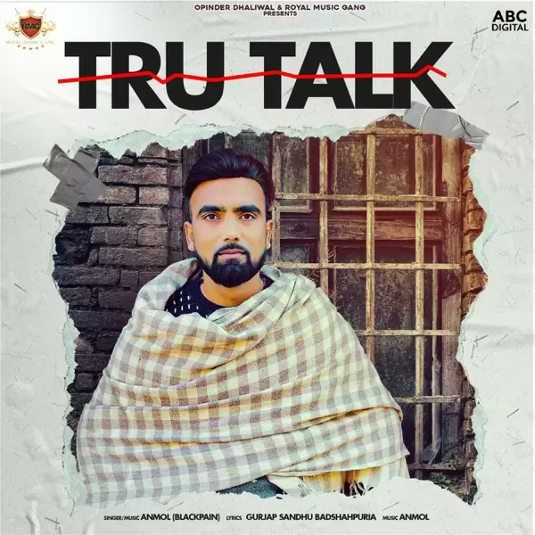 Tru Talk - Single Song by Anmol - Mr-Punjab