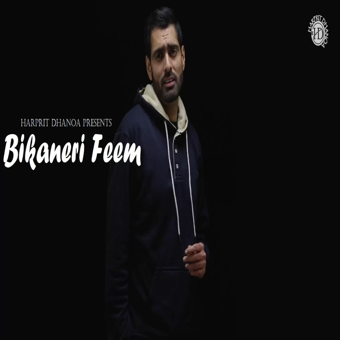 Bikaneri Feem - Single Song by Harprit Dhanoa - Mr-Punjab