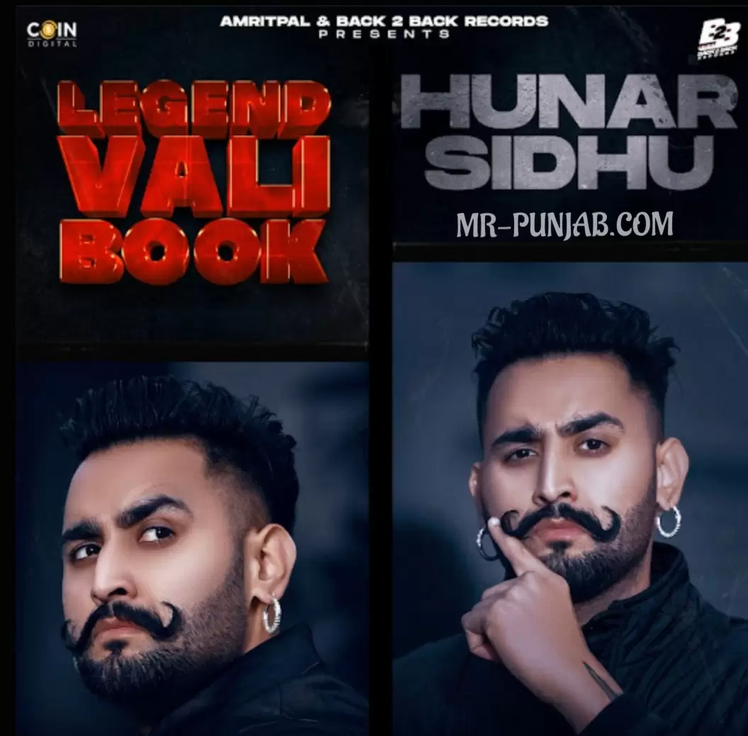Legend Vali Book Hunar Sidhu Mp3 Download Song - Mr-Punjab