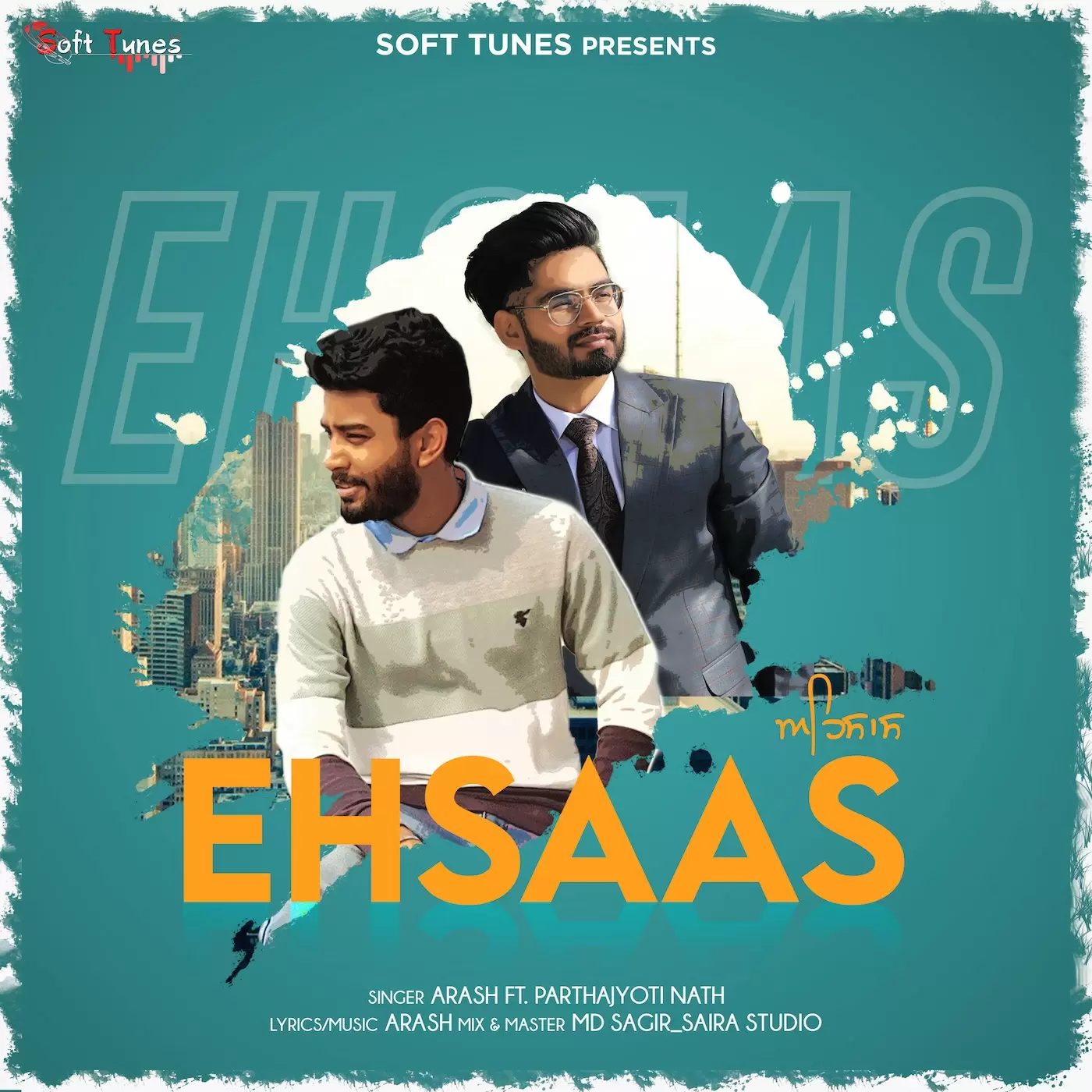Ehsaas - Single Song by Arash Kumar - Mr-Punjab