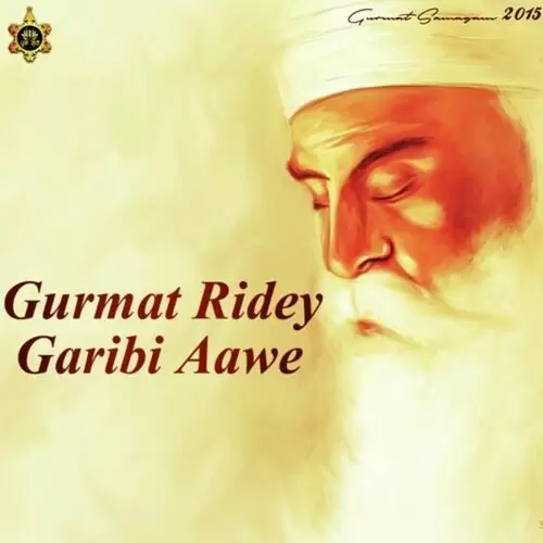 Gurmat Ridey Gribi Aawe Bhai Davinder Singh Sohane Wale Mp3 Download Song - Mr-Punjab