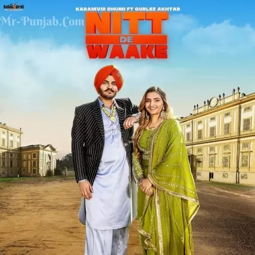 Nitt De Waake Karamvir Dhumi Mp3 Download Song - Mr-Punjab