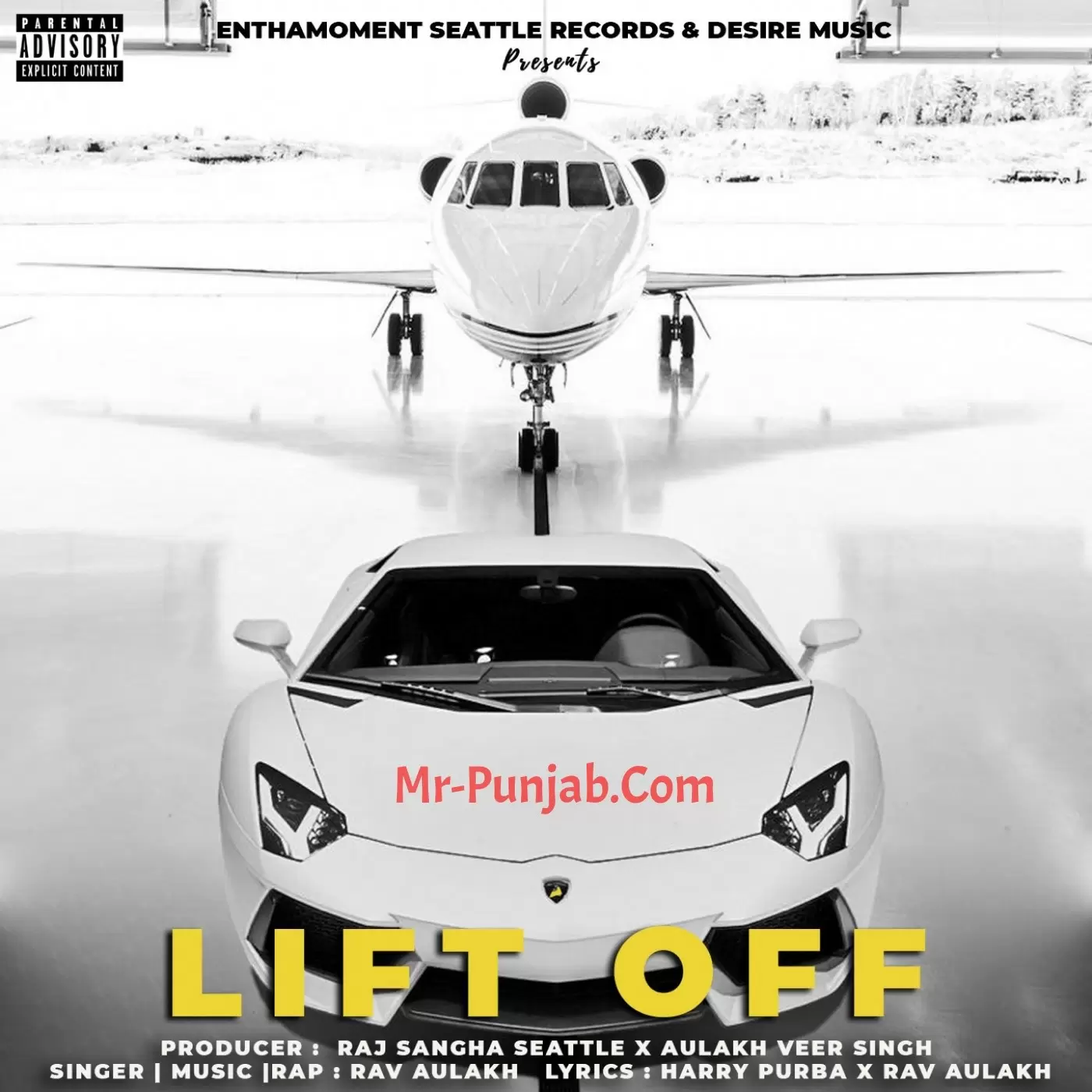 Lift Off Rav Aulakh Mp3 Download Song - Mr-Punjab