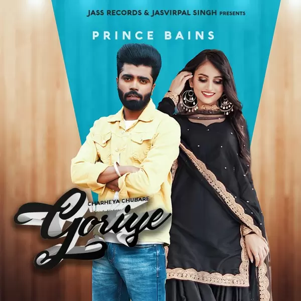 Charheya Chubare Goriye Prince Bains Mp3 Download Song - Mr-Punjab