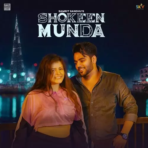 Shokeen Munda Samrit Sandhu Mp3 Download Song - Mr-Punjab