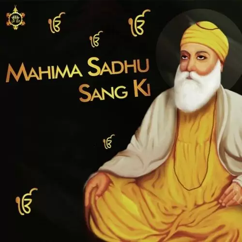 Mahima Sadhu Sang Ki Bhai Harnam Singh Ji Mp3 Download Song - Mr-Punjab