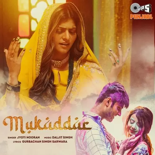 Mukaddar Jyoti Nooran Mp3 Download Song - Mr-Punjab