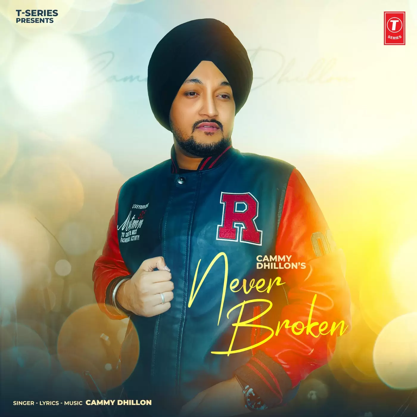 Never Broken Cammy Dhillon Mp3 Download Song - Mr-Punjab