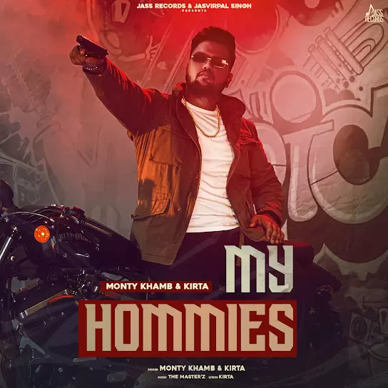 My Hommies Monty Khamb Mp3 Download Song - Mr-Punjab