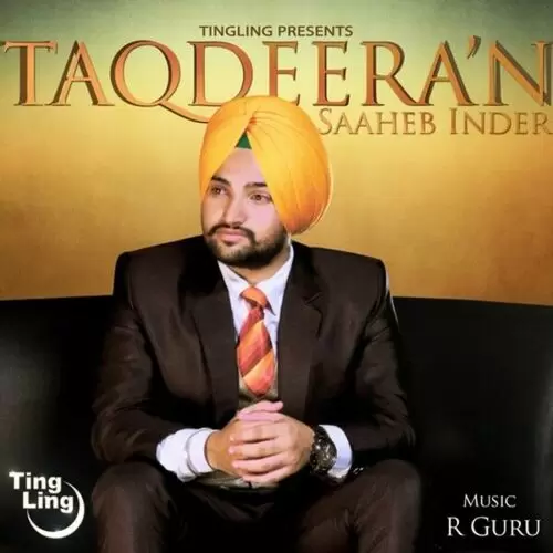 Taqdeeran Saaheb Inder Mp3 Download Song - Mr-Punjab