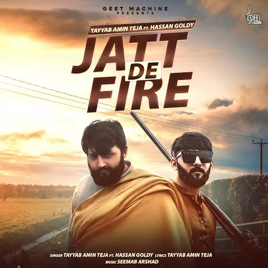 Jatt De Fire Tayyab Amin Teja Mp3 Download Song - Mr-Punjab