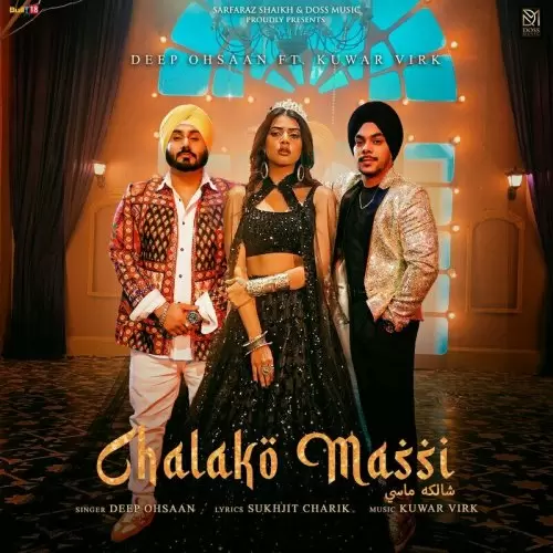 Chalako Massi Deep Ohsaan Mp3 Download Song - Mr-Punjab