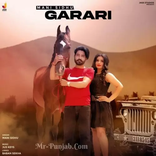 Garari Mani Sidhu Mp3 Download Song - Mr-Punjab