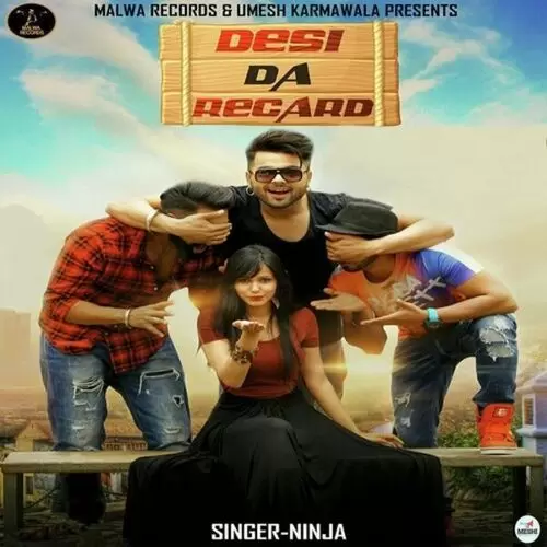 Desi Da Recard Ninja Mp3 Download Song - Mr-Punjab