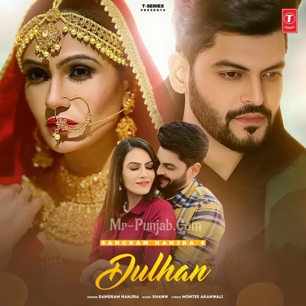 Dulhan Sangram Hanjra Mp3 Download Song - Mr-Punjab
