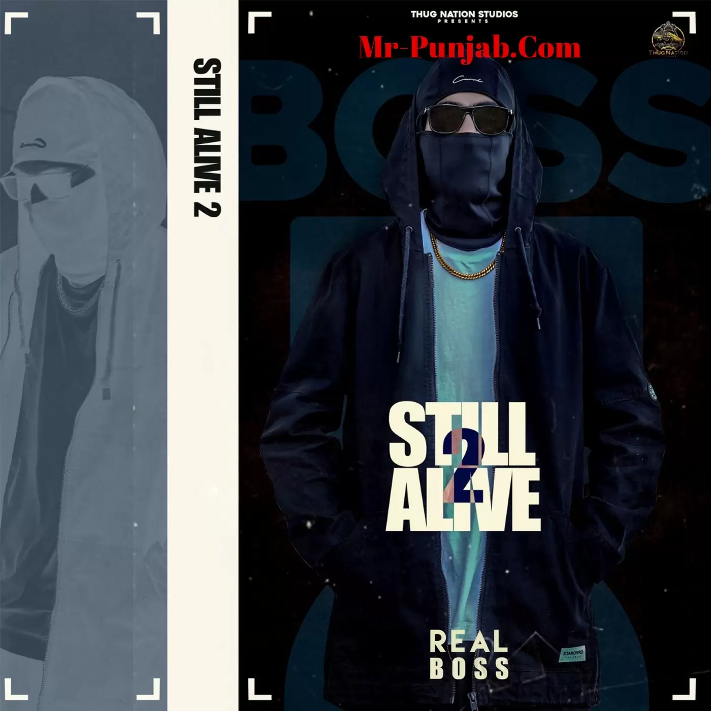 Still Alive 2 Real Boss Mp3 Download Song - Mr-Punjab