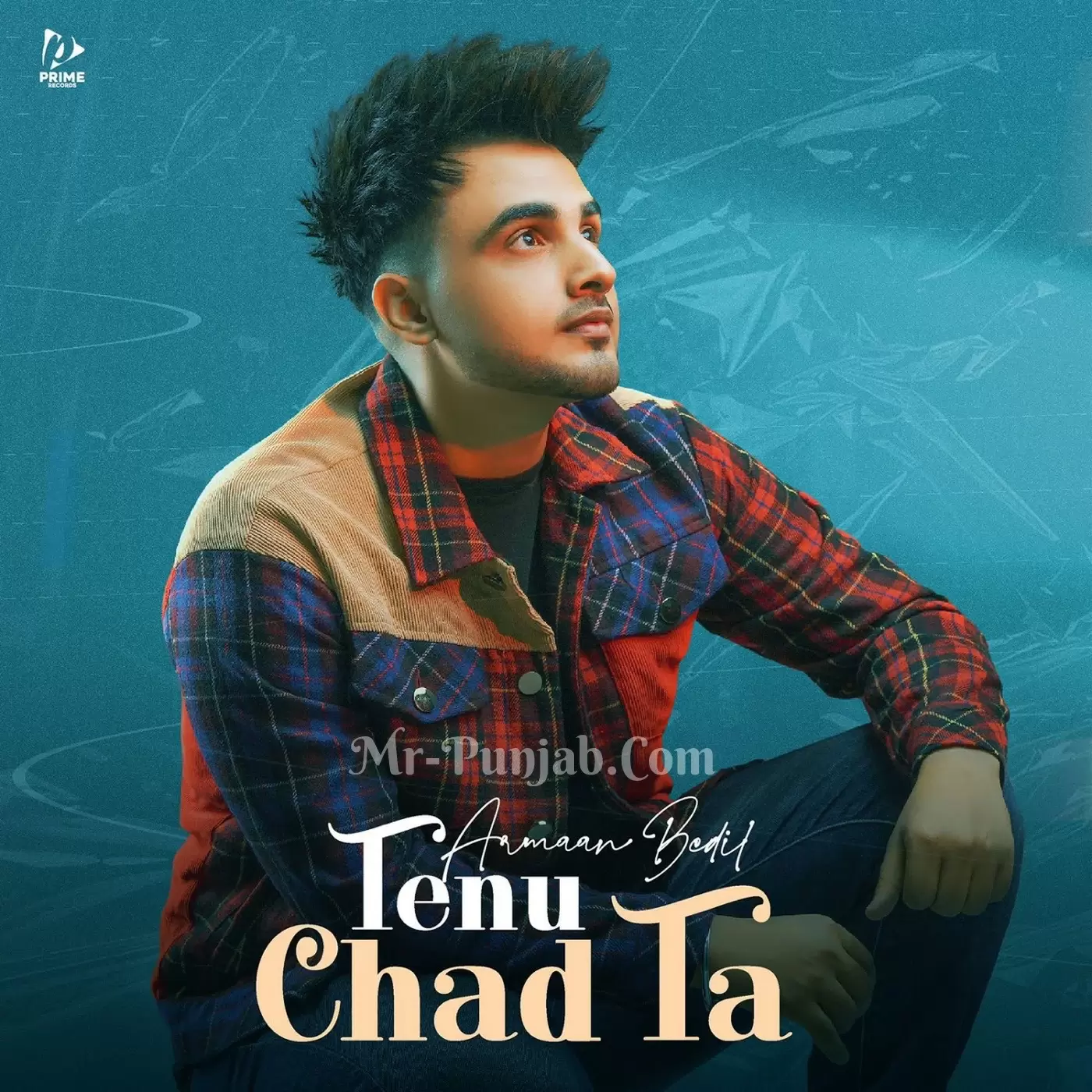 Tenu Chad Ta Armaan Bedil Mp3 Download Song - Mr-Punjab