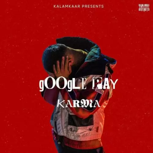 Google Pay Karma Mp3 Download Song - Mr-Punjab