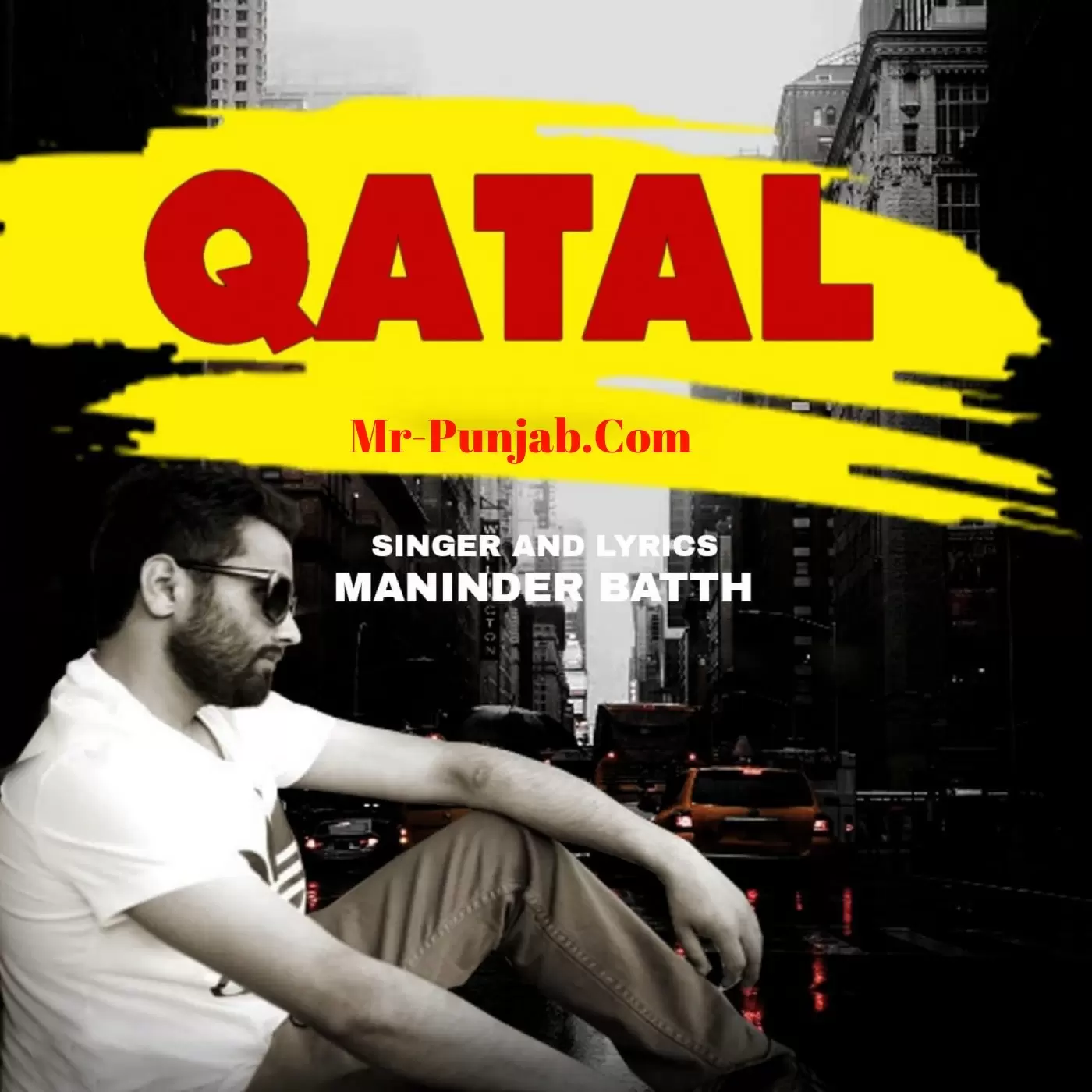 Qatal Maninder Batth Mp3 Download Song - Mr-Punjab
