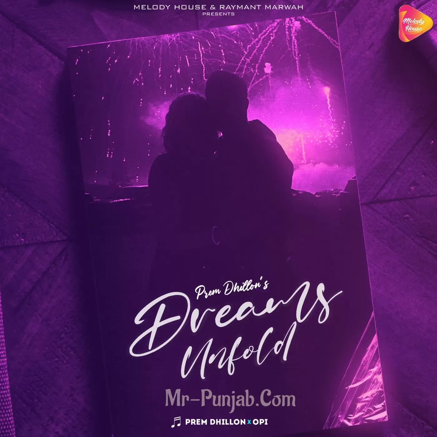 Dreams Unfold Prem Dhillon Mp3 Download Song - Mr-Punjab