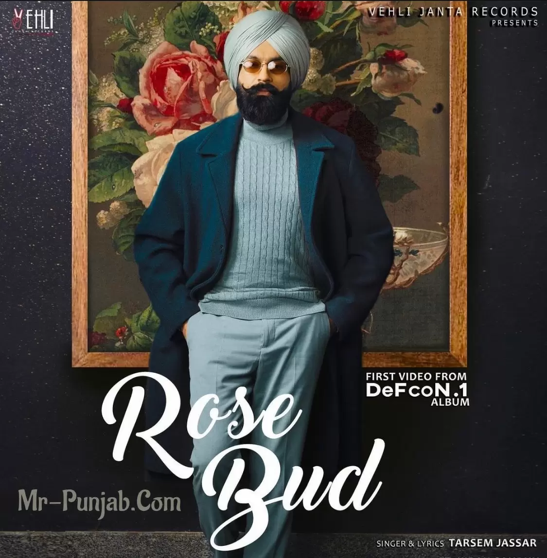 Rose Bud Tarsem Jassar Mp3 Download Song - Mr-Punjab