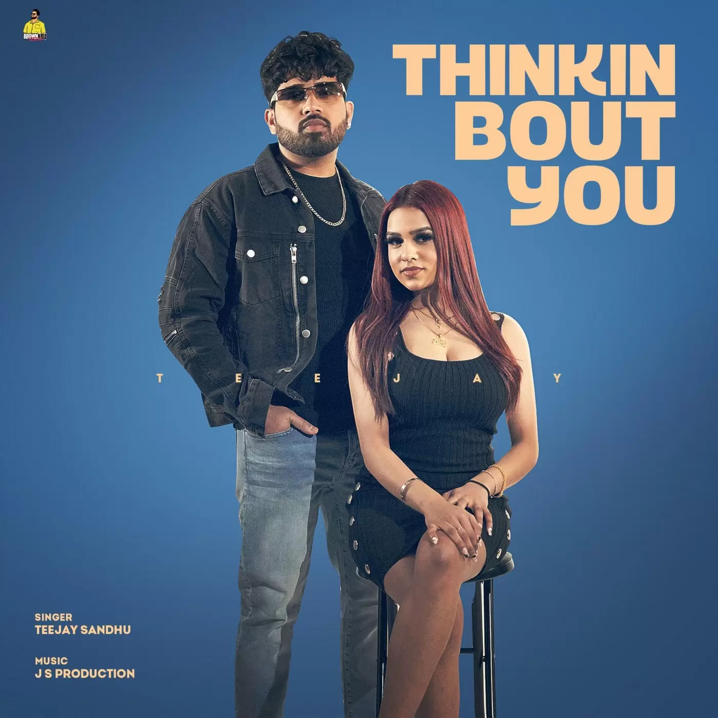 Thinkin Bout You Teejay Sandhu Mp3 Download Song - Mr-Punjab