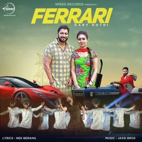 Ferrari Gary Hothi Mp3 Download Song - Mr-Punjab