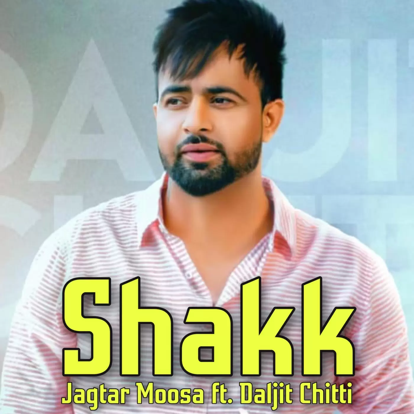Shak Jagtar Moosa Mp3 Download Song - Mr-Punjab