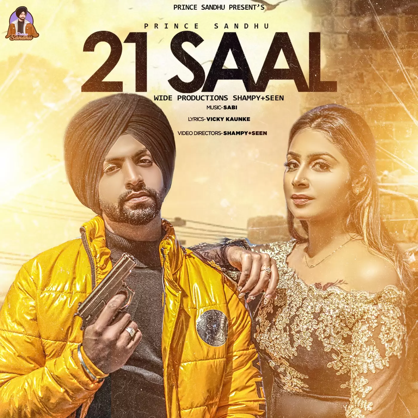 21 Saal Prince Sandhu Mp3 Download Song - Mr-Punjab