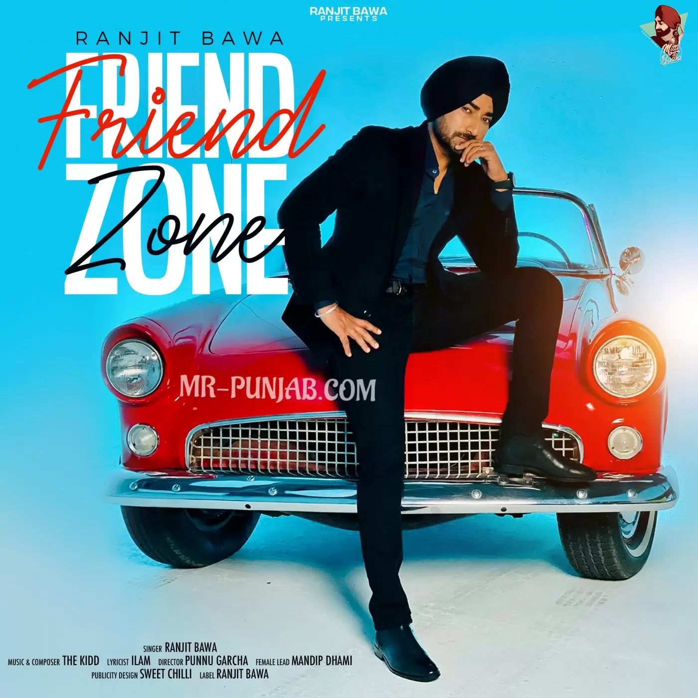 Friend Zone Ranjit Bawa Mp3 Download Song - Mr-Punjab