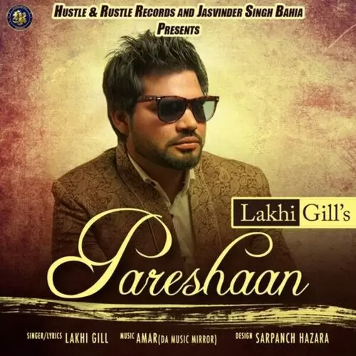 Pareshaan Lakhi Gill Mp3 Download Song - Mr-Punjab