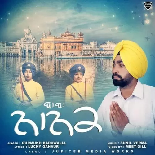 Baba Nanak Gurmukh Badowalia Mp3 Download Song - Mr-Punjab